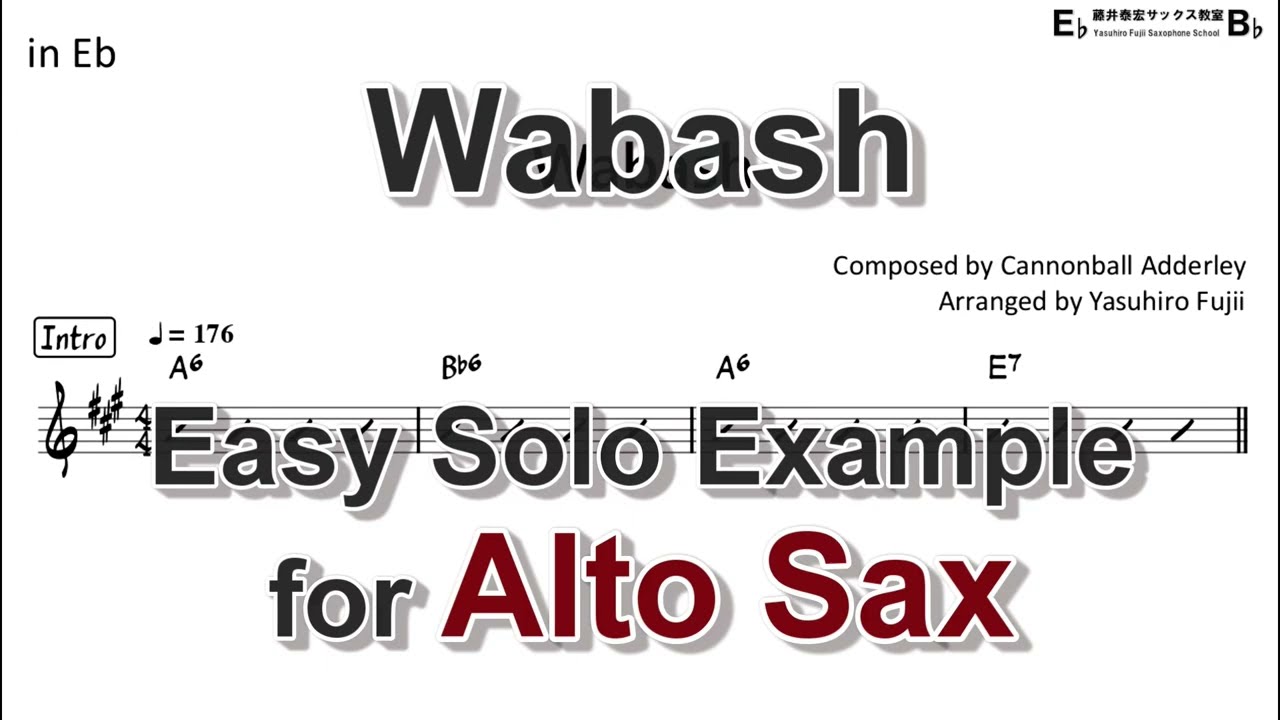 Wabash (Cannonball Adderley) - Easy Solo Example for Alto Sax