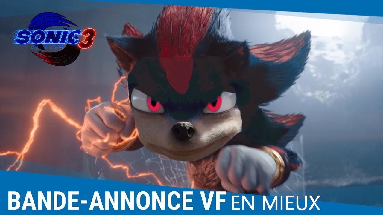 JE SAUVE (toujours) SONIC 3 LE FILM - La VF en mieux - Bande-annonce VF [En décembre au cinéma]