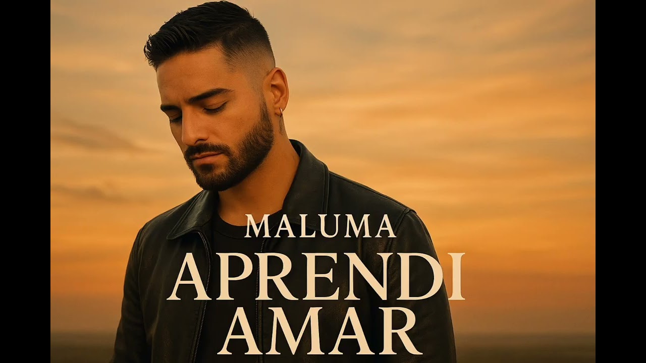 Maluma _ Aprendí Amar (2025)