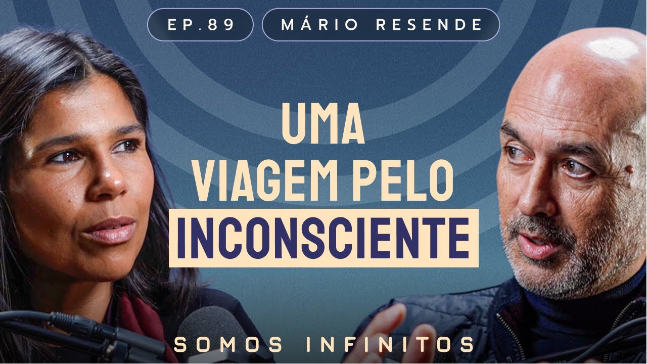 EP88 - Mário Resende - Uma Viagem pelo Inconsciente