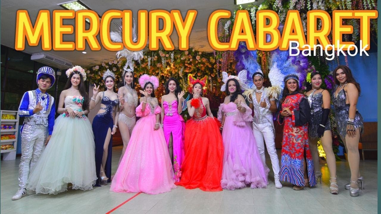 MERCURY Cabaret show  (LADY BOY SHOW )