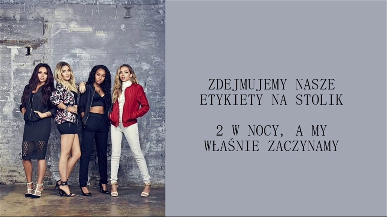 Little Mix - MOTIVATE [Tłumaczenie PL]