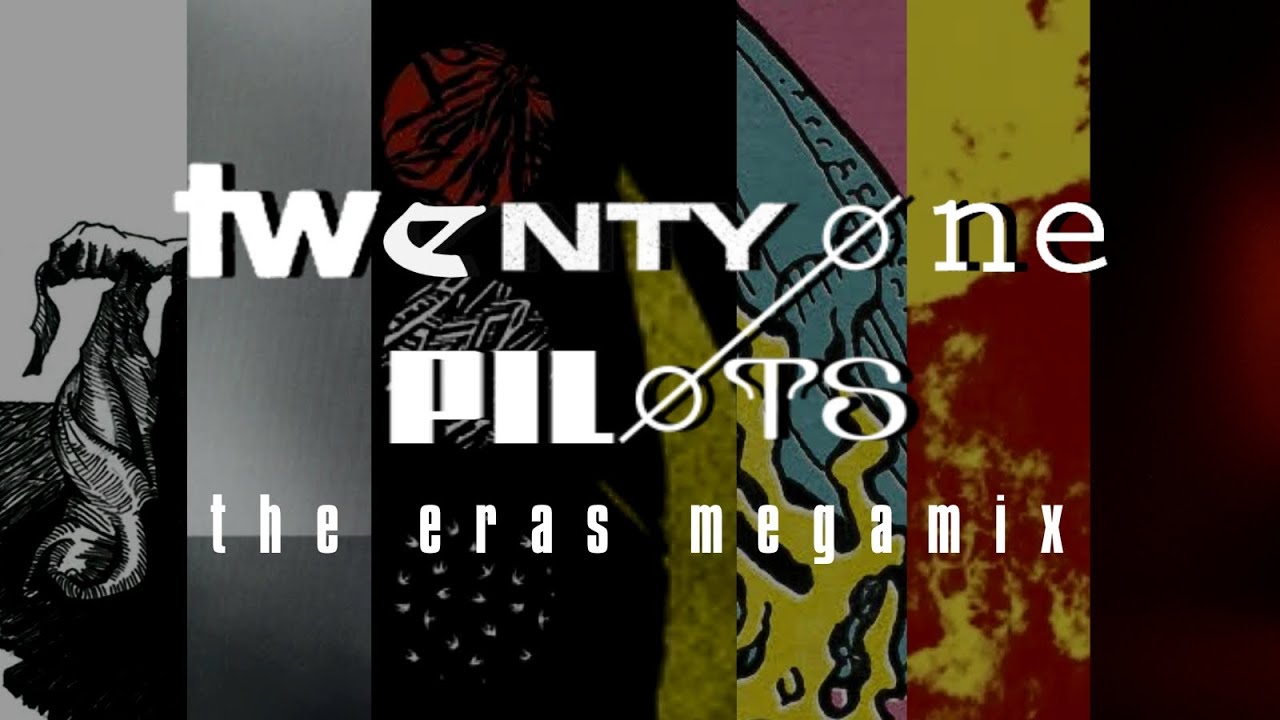 Twenty One Pilots - The Eras Megamix | 126 SONGS