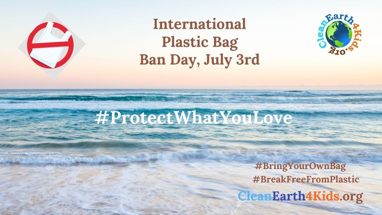 International Plastic Bag Free Day