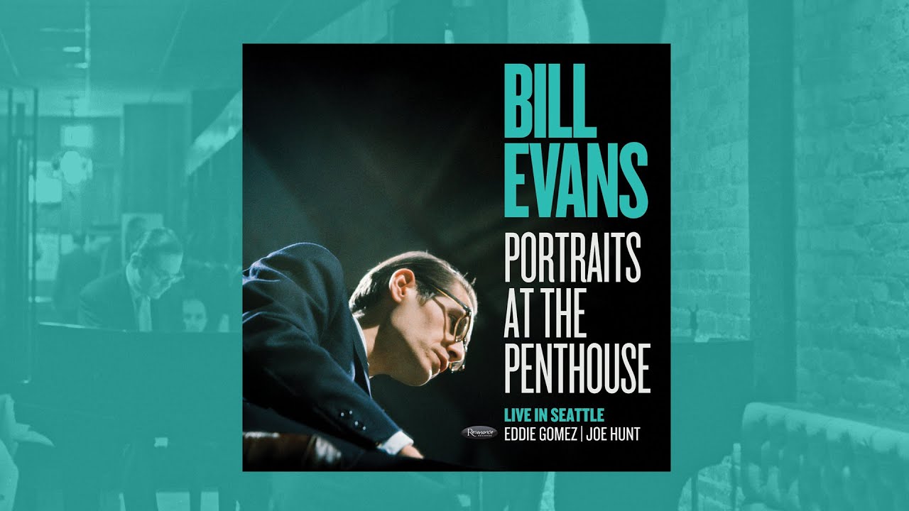 Bill Evans - Portraits from the Penthouse: Live in Seattle (Mini-documentary)