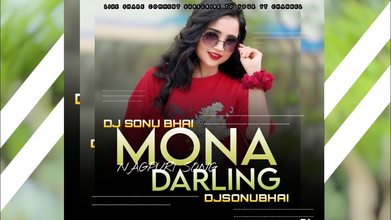 Mona darling । डियर  डार्लिंग । Old Nagpuri Song । Tapori Vibration Mix । Dj Sonu Bhai @djvkrbhai