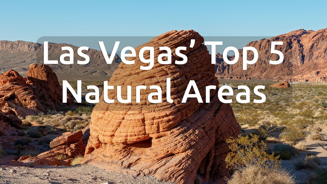 Visiting Las Vegas' Top 5 Natural Areas—Get Into Nature with Andrew Doughty and Revealed Travel
