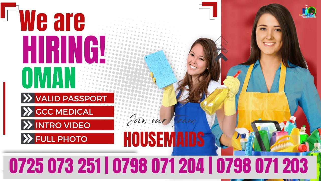WE ARE HIRING KENYANS FEMALE TO OMAN FREE ONLY GCC MEDICAL AND VALID KENYA PASSPORT