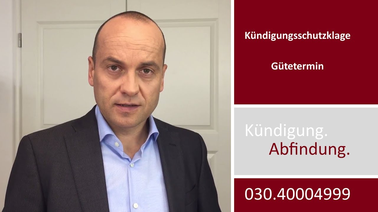 Mandantenvideo: Kündigungsschutzklage IV - Gütetermin
