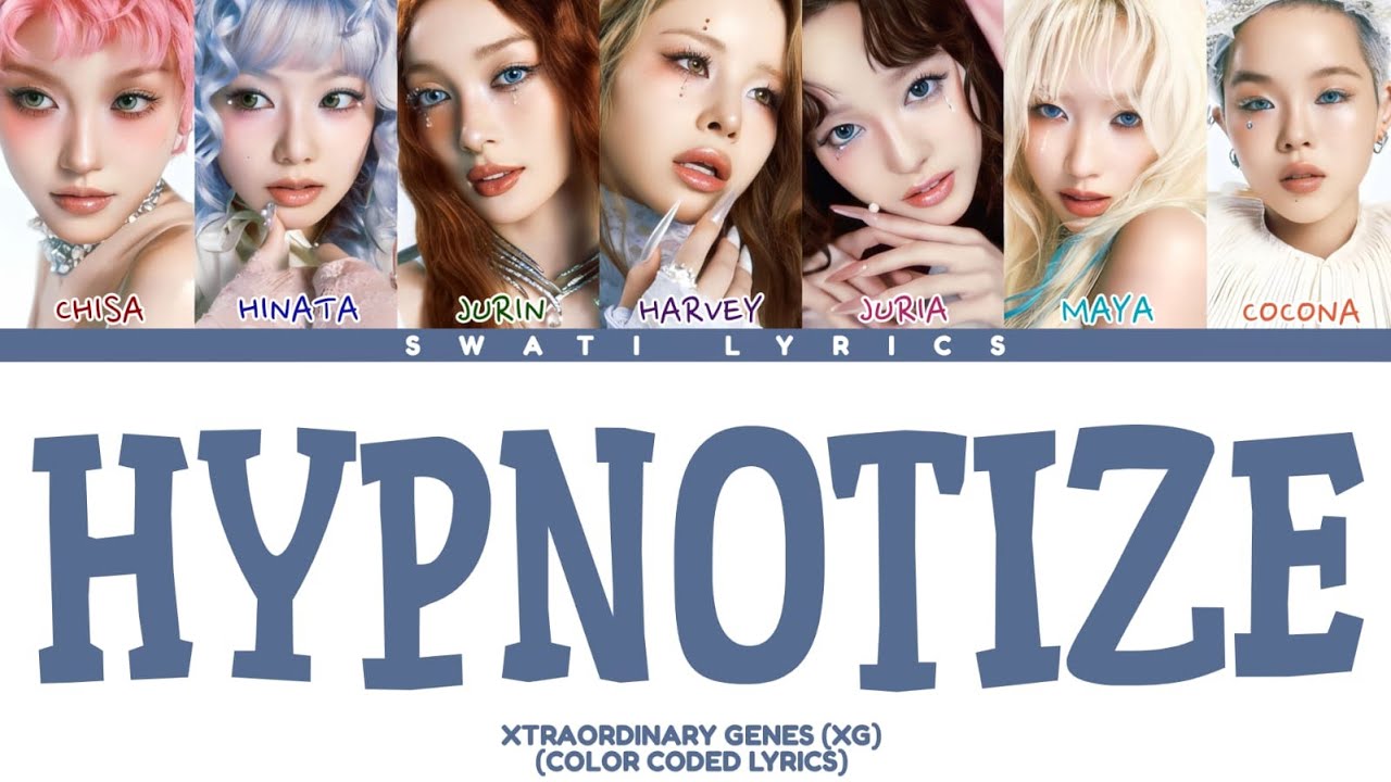 XG - 'HYPNOTIZE' Lyrics (Color Coded Lyrics)