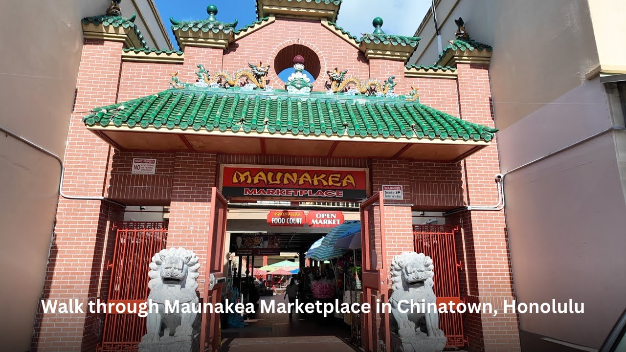 Hawaii Walk: Maunakea Marketplace in the Chinatown district of Honolulu