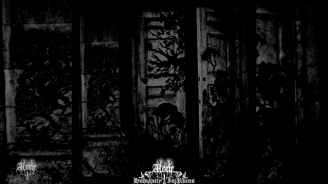 Alone - Humanity In Ruins (Full Álbum)