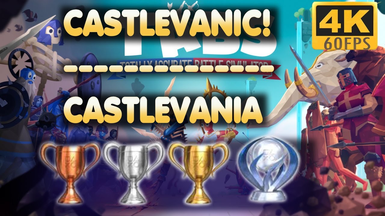 Totally Accurate Battle Simulator | Castlevanic! | Трофей | Руководство по достижениям