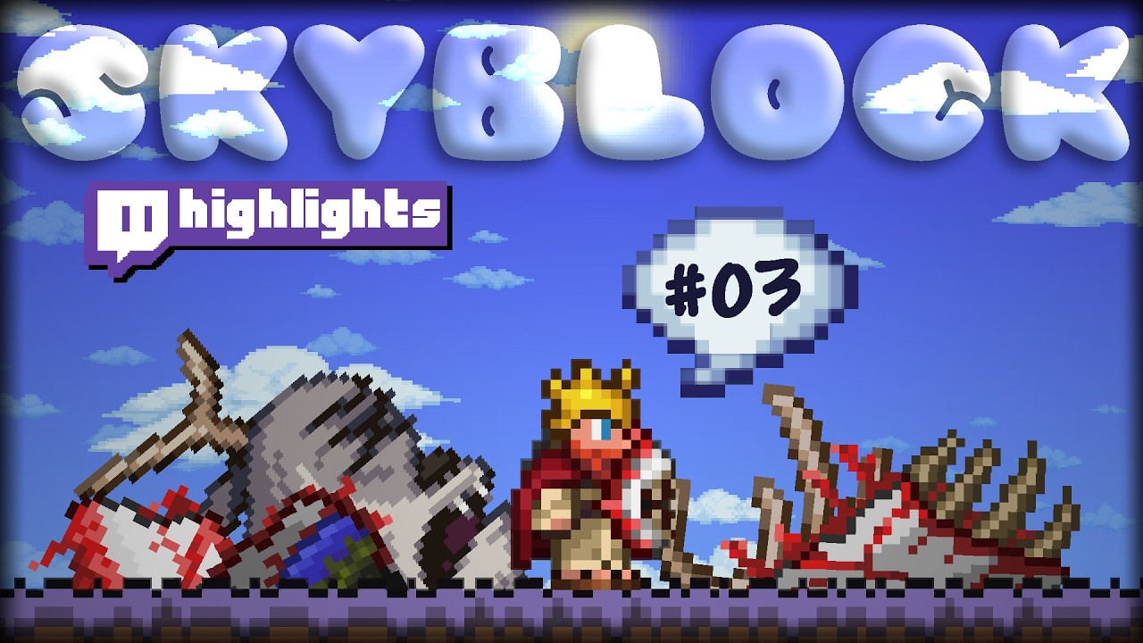 [Stream Highlights] Terraria 1.4.5 - SkyBlock #3
