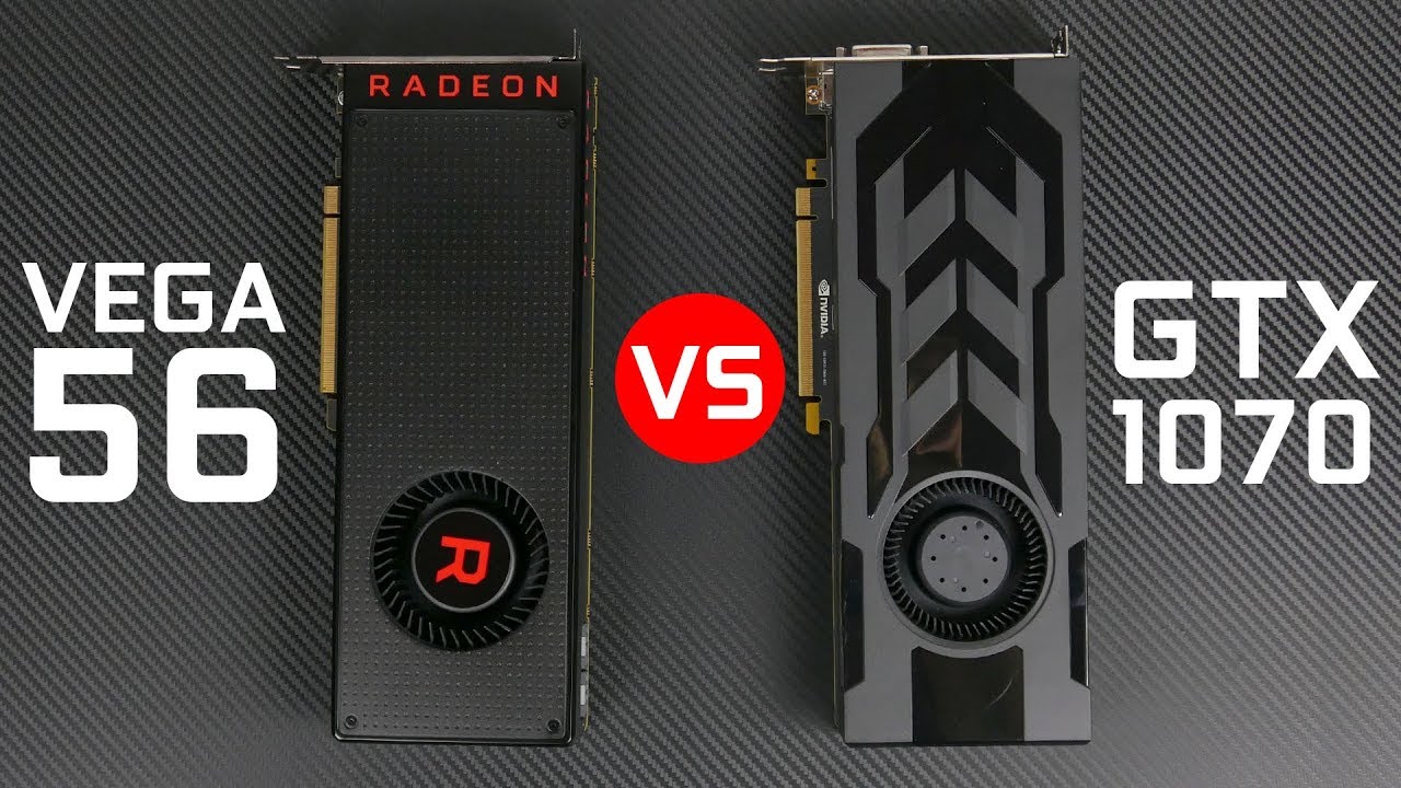 RX Vega 56 vs GTX 1070