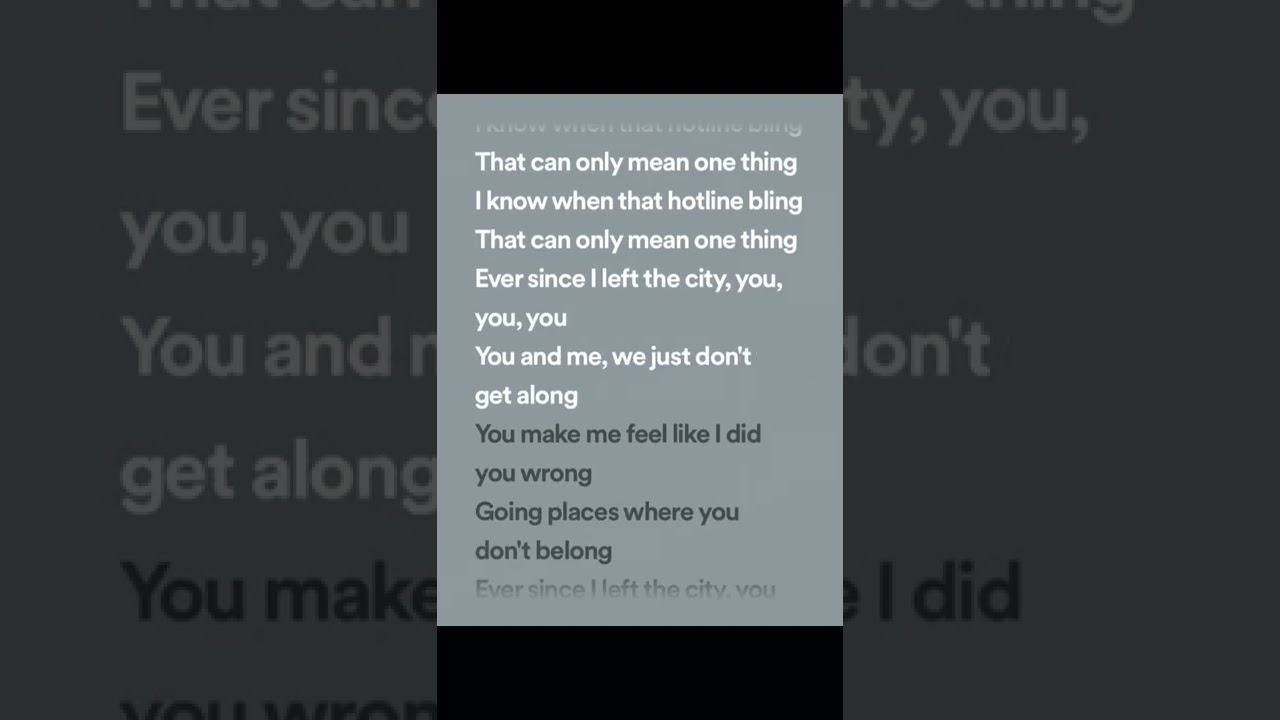 Drake - hotline bling (lyrics spotify version)