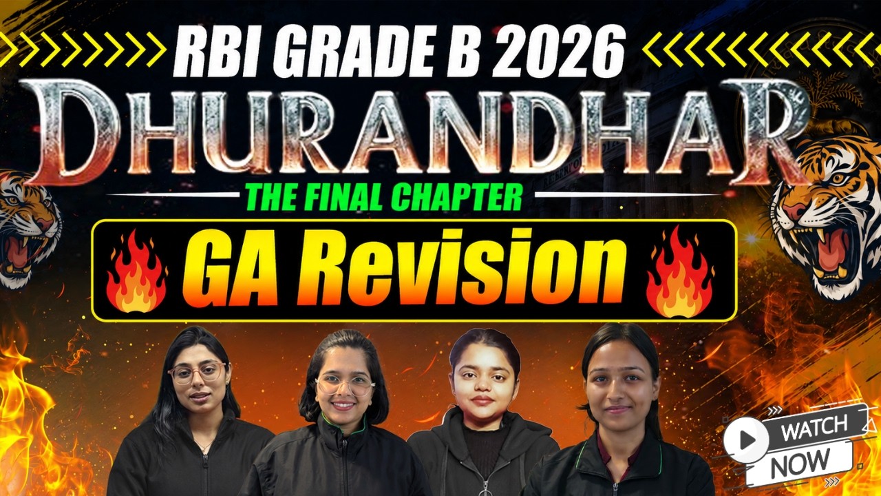 RBI Grade B 2026 GA Mahamarathon | Most Important Current Affairs for Phase 1 | Last Minute Revision