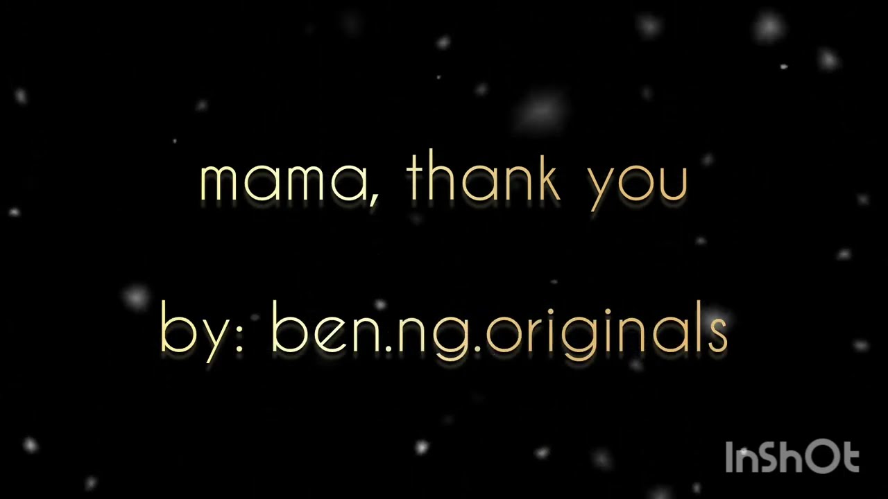 mama, thank you