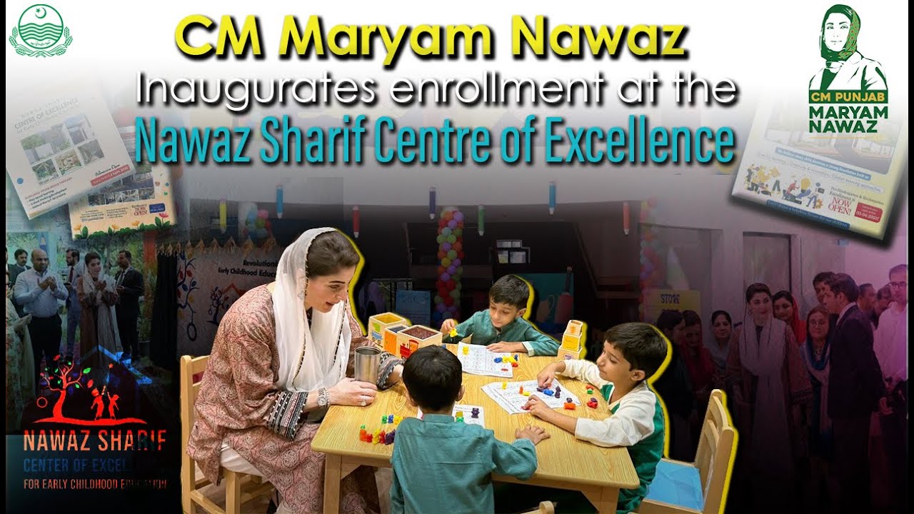 CM Maryam Nawaz inaugurates enrollment at the Nawaz Sharif Centre of Excellence