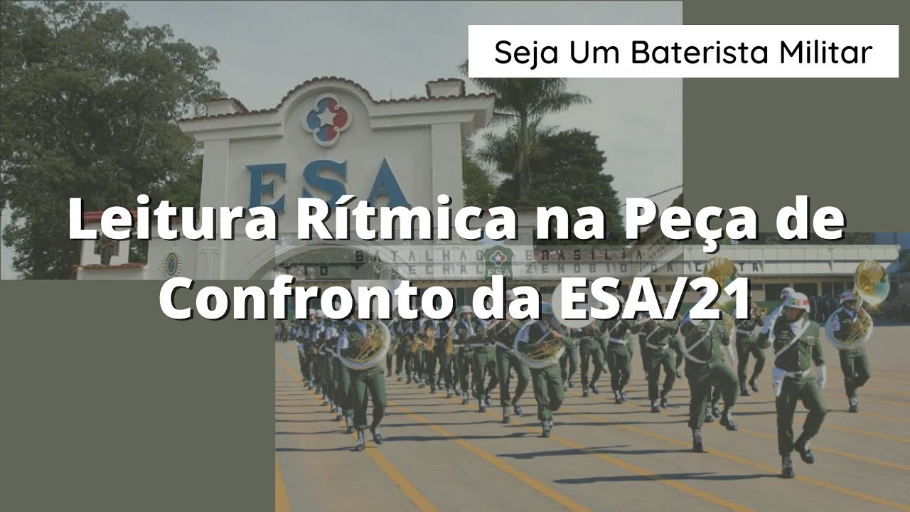 Leitura R&iacute;tmica - Pe&ccedil;a de Confronto ESA/21 - Seja Um Baterista Militar - Vitor Gomes