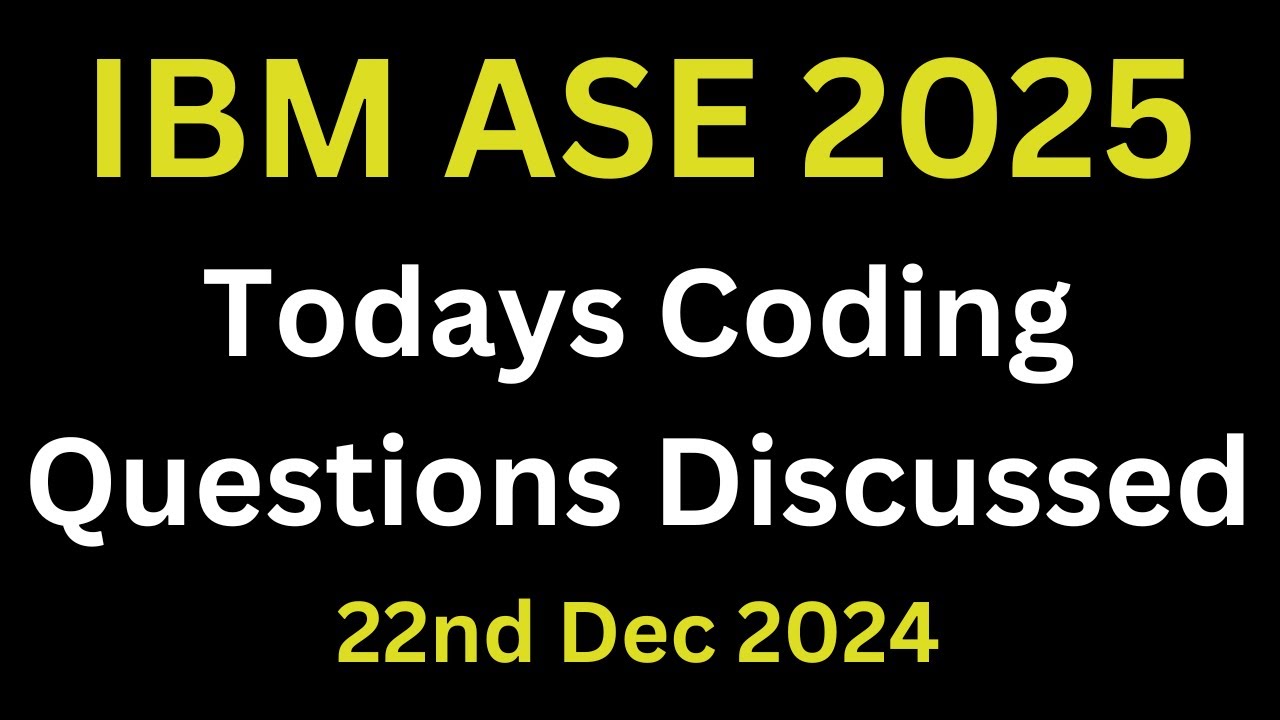 IBM Todays Coding Questions Discussed 2025 batch | IBM Coding Assessment For Software Engineer