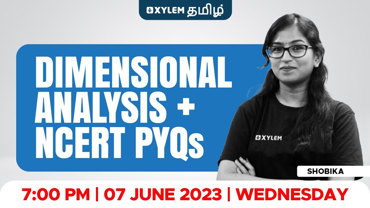 Dimensional Analysis + NCERT PYQs | Xylem NEET Tamil
