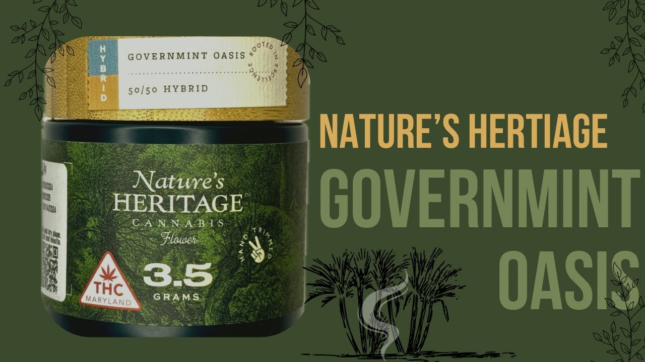 Honest Cannabis Review: Governmint Oasis by Natures Heritage &ndash; Quality Could Be Better