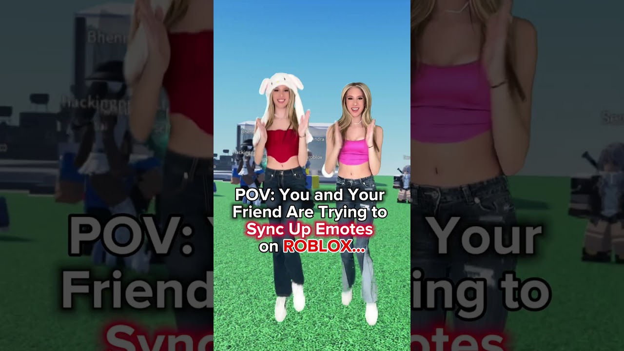 POV: You & Your BFF Trying To SYNC UP EMOTES On ROBLOX