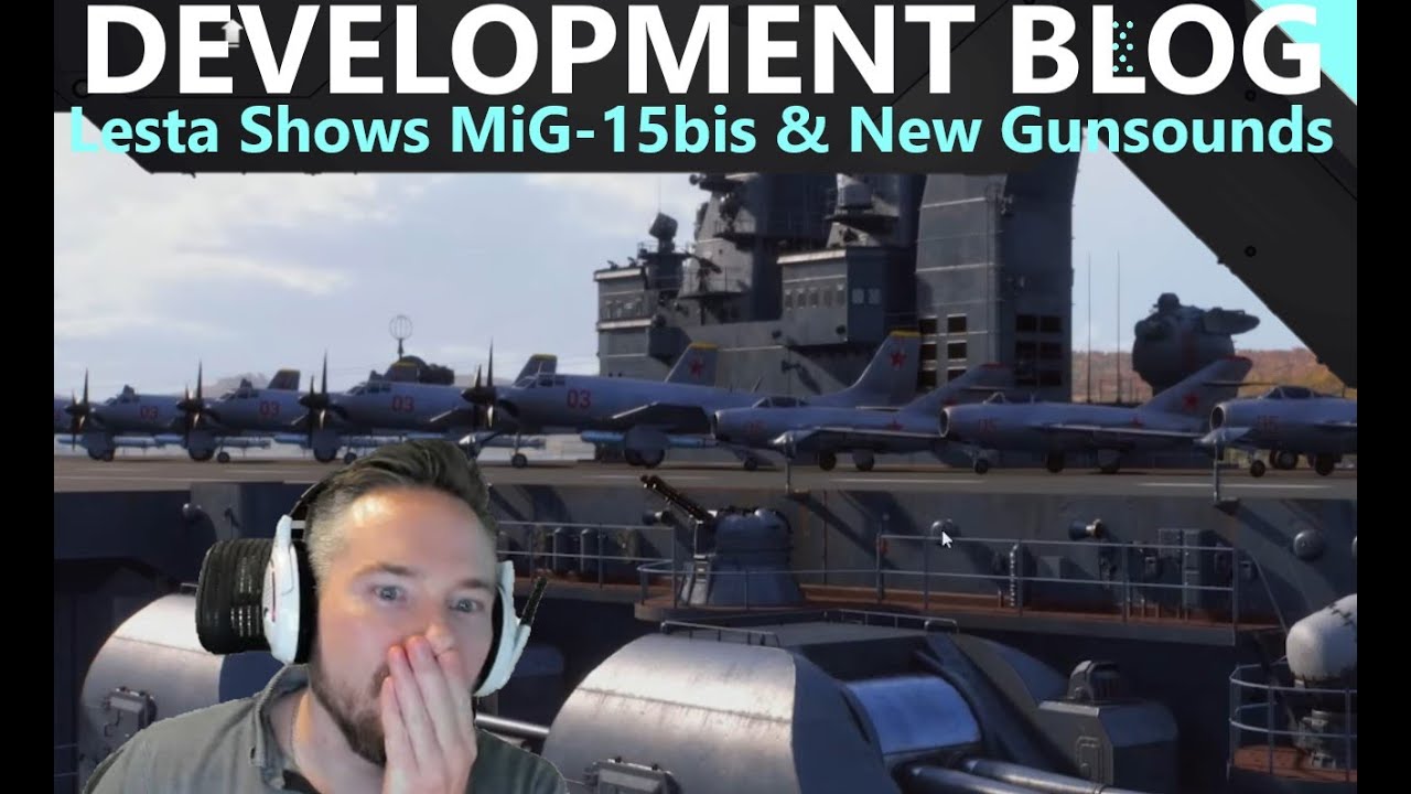 Development Blog - Lesta Brings Out MiG-15bis & New Gunsounds