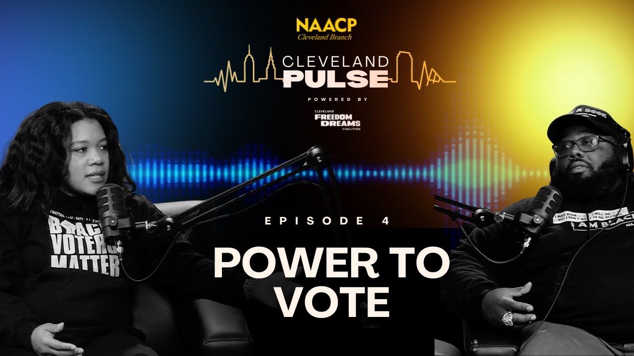 Ep 4. Power To Vote - Cleveland Pulse Podcast