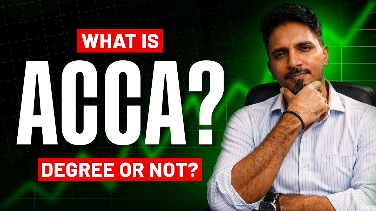 Is ACCA a Degree? | Everything You Must Know Before Starting