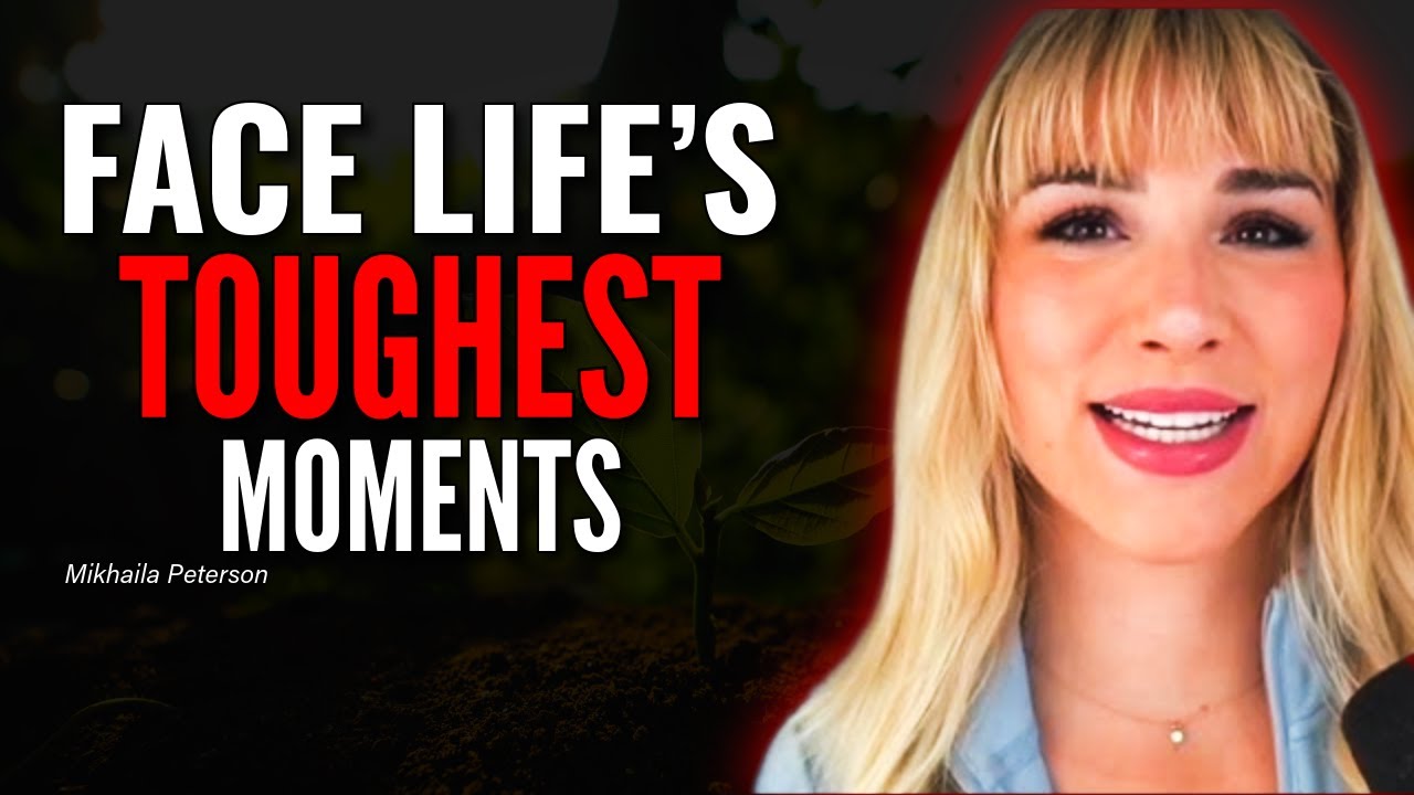 How to Face Life’s Toughest Moments — Mikhaila Peterson Motivation