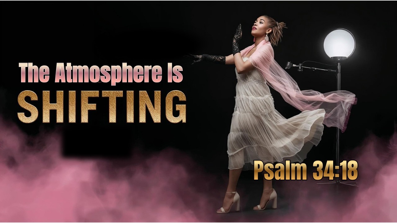 The Atmosphere Is Shifting  A Worship Song For Times When it Feels Like Something is Changing  Minis