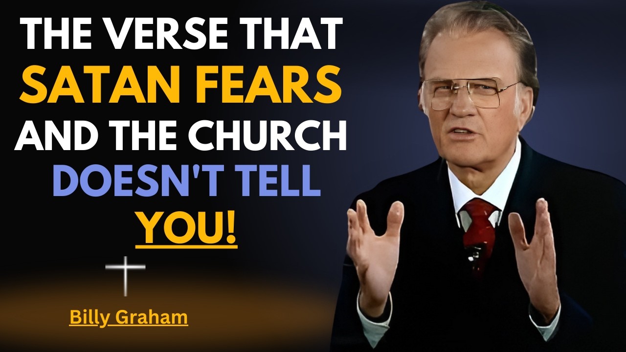 Satan HATES when you read THIS VERSE – THE SECRET REVEALED! | Billy Graham Faithful Sermons