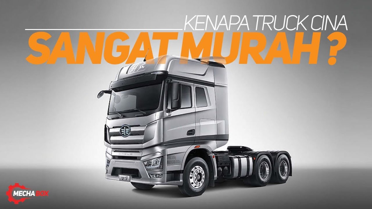Kenapa Truck China Murah ? | Tapi Sudah Murah Namun Kenapa Tidak Bisa Menggantikan Produk jepang ?