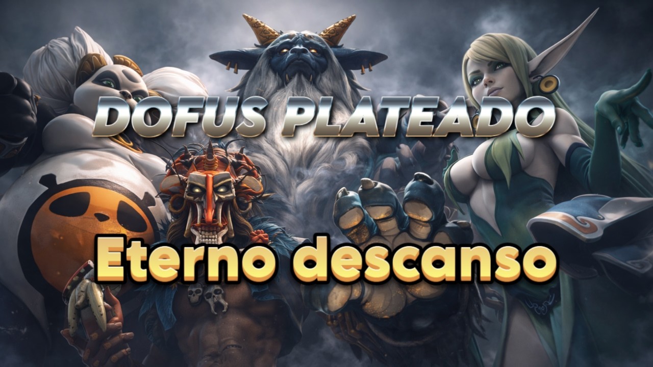 Eterno descanso - Dofus Plateado