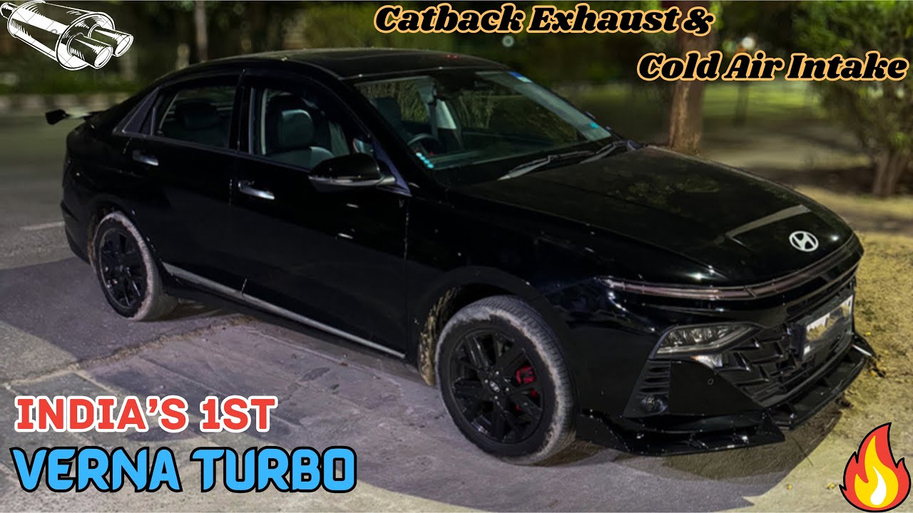 Hyundai Verna Turbo [Catback Valvetronic Exhaust & BMC CDA Cold Air Intake] 🚀💯