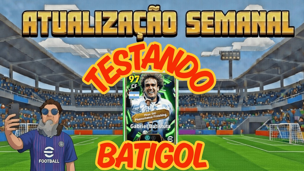 EFOOTBALL POS ATUALIZAÇÃO - TESTANDO O BATISTUTA DE 500 MOEDAS 🤔