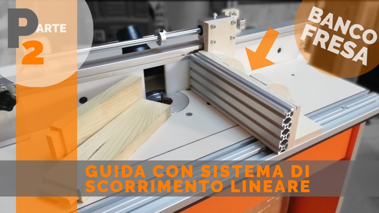 Guida con sistema  lineare per il banco fresa P2  - linear guide fence for a router table