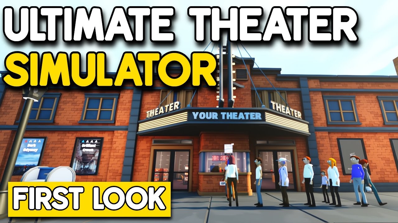 Opening My Very Own MOVIE THEATER! (Ultimate Theater Simulator)