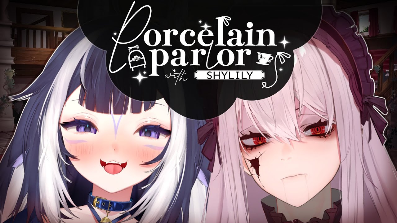 PORCELAIN PARLOR with SHYLILY💢