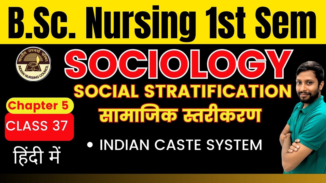 Class 37 | Chapter 5 | SOCIAL STRATIFICATION | INDIAN CASTE SYSTEM | SOCIOLOGY