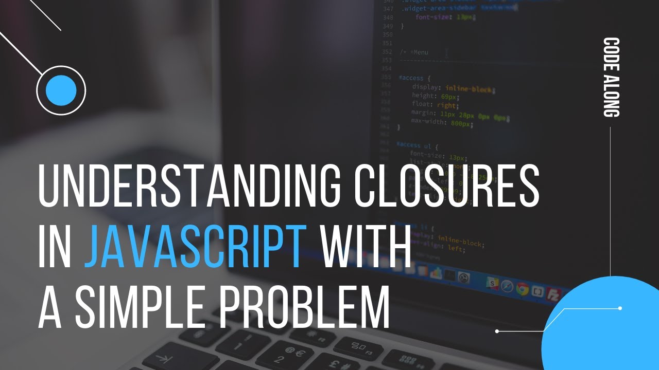 Understanding closures in JavaScript with a simple problem | Beginner level | Code along with Vishal