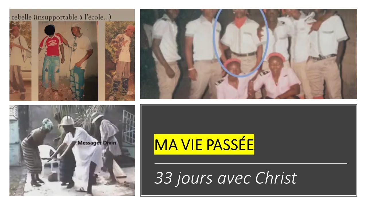 Témoignage Divin Apélété || ma vie passée || 33 jours avec Christ (01)