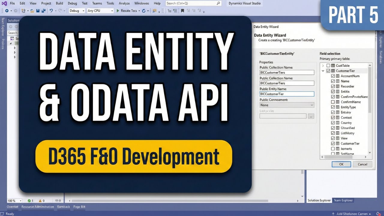 D365 F&O: Build an OData API with a Data Entity | Part 5