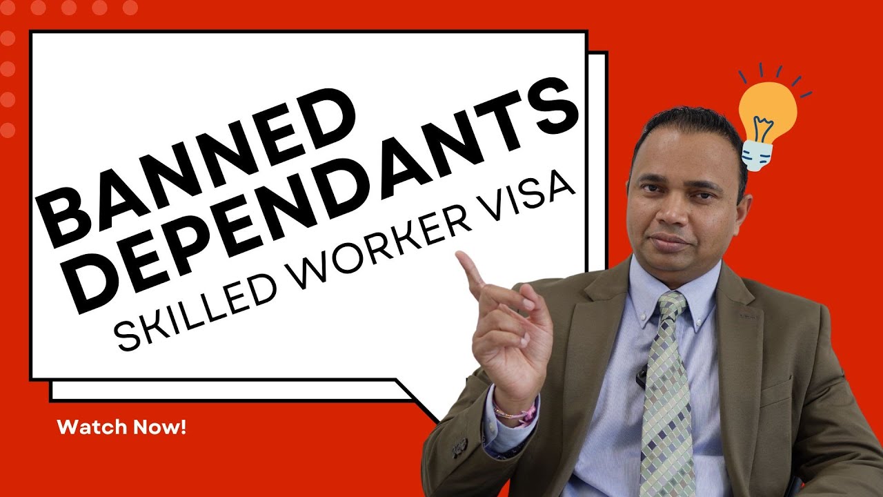 UK Skilled Worker Dependant Visa Rules: New Dependant Rules Explained