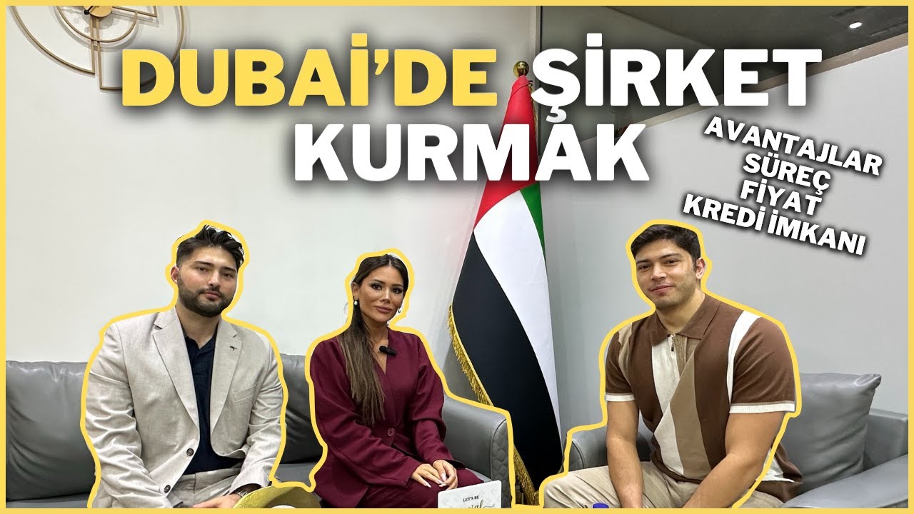 DUBAİ'DE ŞİRKET VE İŞ KURMAK  | OTURUM İZNİ VE DÜŞÜK VERGİ  | TÜM DETAYLAR  | TÜM SÜREÇ
