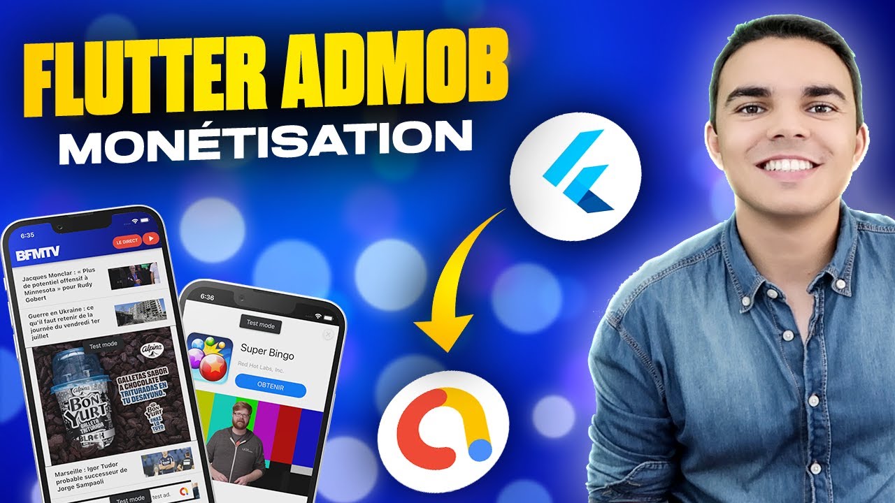 Google AdMob: Comment Monétiser Son App Flutter Avec La Publicité ?