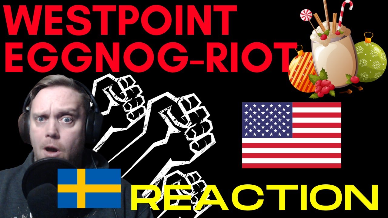 A Swedes reacts to: Eggnog Riot At West Point - A Military Christmas Story (The Fat Electrician)