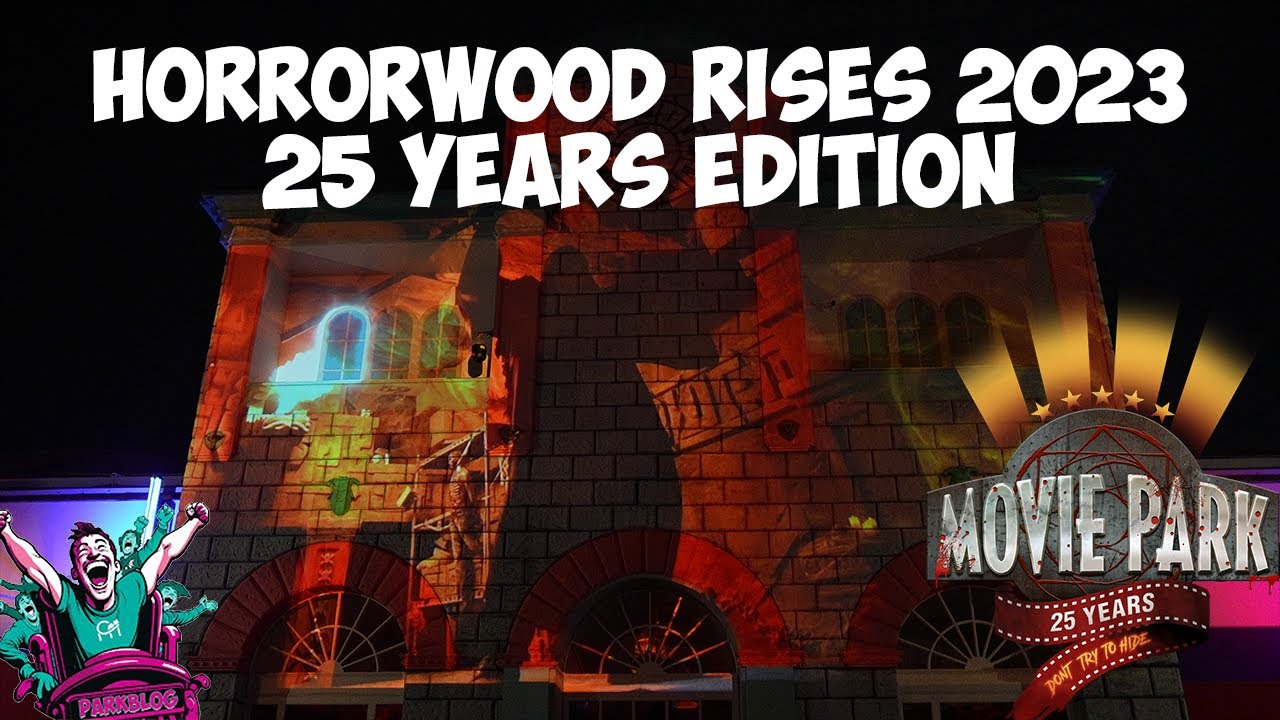 Horrorwood Rises - 25 Years Special | Halloween Horror Festival 2023 | Movie Park Germany | ParkBlog